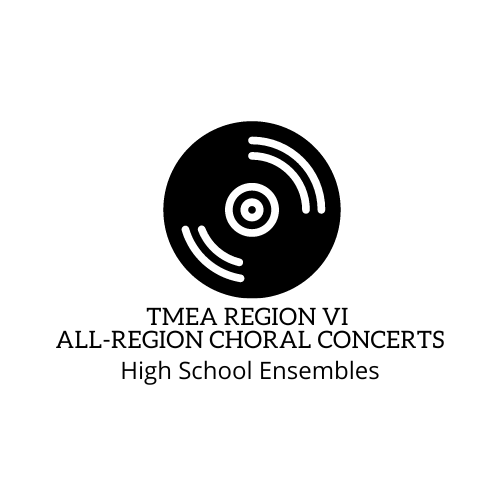 2023 TMEA All-Region Choral Concerts - High School Ensembles